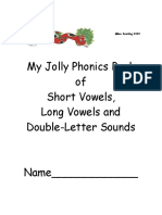 My Jolly Phonics Book of Short Vowels, Long Vowels and Double-Letter Sounds