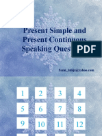 Present Simple and Present Continuous Speaking Questions