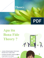 Bona Fide Theory