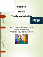 Used To Would Family Vocabulary: Teacher Tona