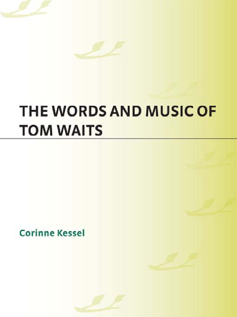 Tom Waits Leisure Theatre