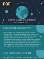 Earth and Life Science: Tarra Angela Y. Garsula