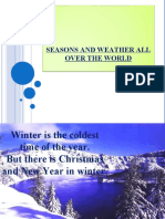 Seasons and Weather All Over The World