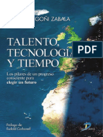 Talento, Tecnología y Tiempo - Juan J. Goñi Z