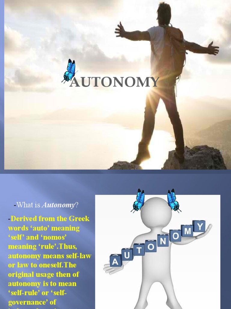 What does autonomy mean deals