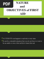 Nature and Objectives of First AID Nature and Objectives of First AID