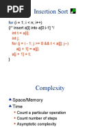 Insertion Sort: (I 1 I N I++) (/ Insert A (I) Into A (0:i-1)