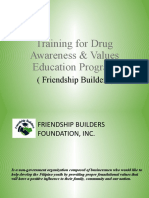 Training For Drug Awareness & Values Education Program: (Friendship Builders)