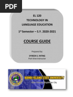 Course Guide: EL 120 Technology in Language Education 1 Semester - S.Y. 2020-2021