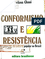 CONFORMISMO E RESISTÊNCIA