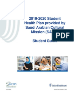 2019-2020 Student Health Plan Provided by Saudi Arabian Cultural Mission (SACM) Student Guide