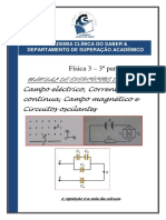 Manual de Exercícios de Física 3 - Campo Elétrico, Corrente Contínua, Campo Magnético e Circuitos Oscilantes