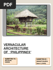 Vernacular Architecture of Philippines': Submitted To: Ar - Kajal Handa