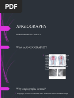 Angiography: Presented By: Mulituba, Nairah D