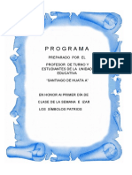 Programa: Preparado Por El Profesor de Turno Y Estudiantes de La Unidad Educativa "Santiago de Huata A"