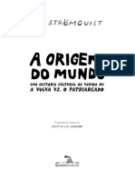 Origem Do Mundo A Uma Historia Cultural Da Vagina Ou A Vulva VS o Patriarcado-9788535930689