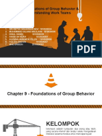 Chapter 9 & 10 - Foundations of Group Behavior and Understanding Work Teams