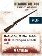 Ranged Weapon 30": Reliable, Rifle. Adds