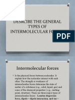 Desrcibe The General Types of Intermolecular Forces