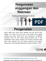 Pengurusan Kesenggangan Dan Rekreasi (Spektrum Kesenggangan Individu Minggu 5)