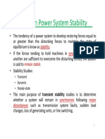 Introduction Power System Stability y y - : Stability Synchronism Remain Stable