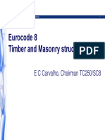 Eurocode 8 Timber and Masonry Structures: E C Carvalho, Chairman TC250/SC8