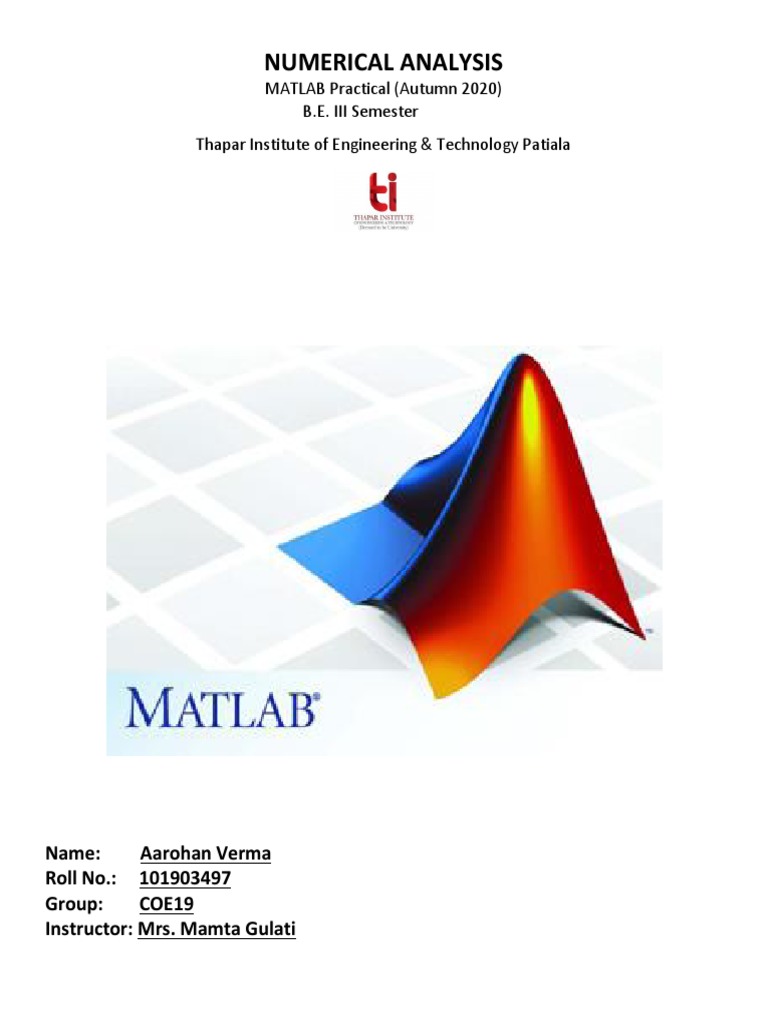 Numerical Analysis: MATLAB Practical (Autumn 2020) B.E. III Semester ...