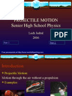Projectile Motion Senior High School Physics: Lech Jedral 2006