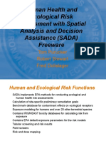 Human Health and Ecological Risk Assessment With Spatial Analysis and Decision Assistance (SADA) Freeware