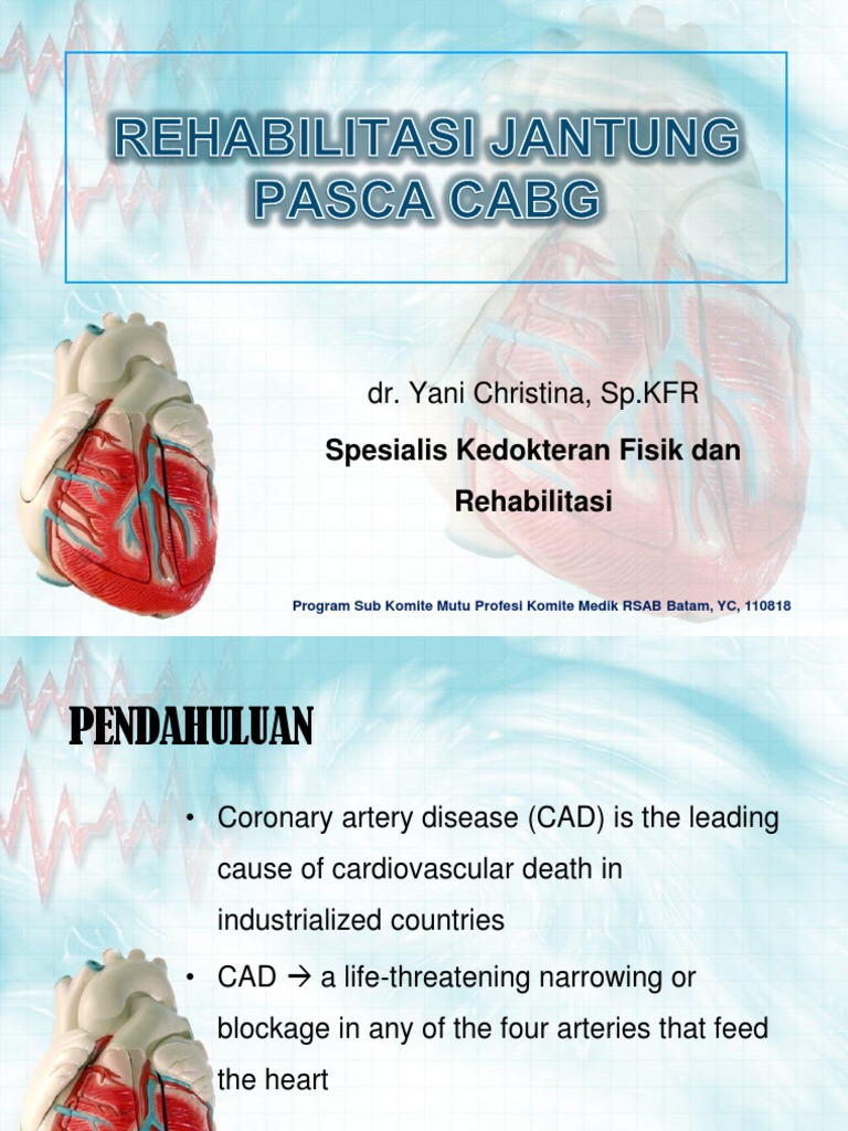 Rehabilitasi Pasca CABG PDF | PDF | Coronary Artery Disease ...