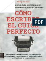 Como Escribir El Guion Perfecto PDF