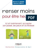 Penser Moins Pour Être Heureux - Ici Et Maintenant, Accepter Son Passé, Ses Peurs Et Sa Tristesse (PDFDrive) PDF