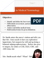 Welcome To Medical Terminology: Unit 1