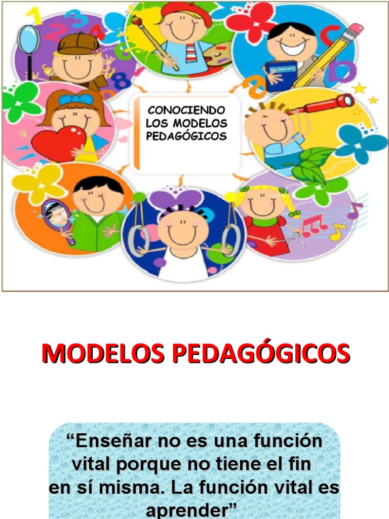 Modelos Pedagógicos en Educación | PDF | Constructivismo (filosofía de ...