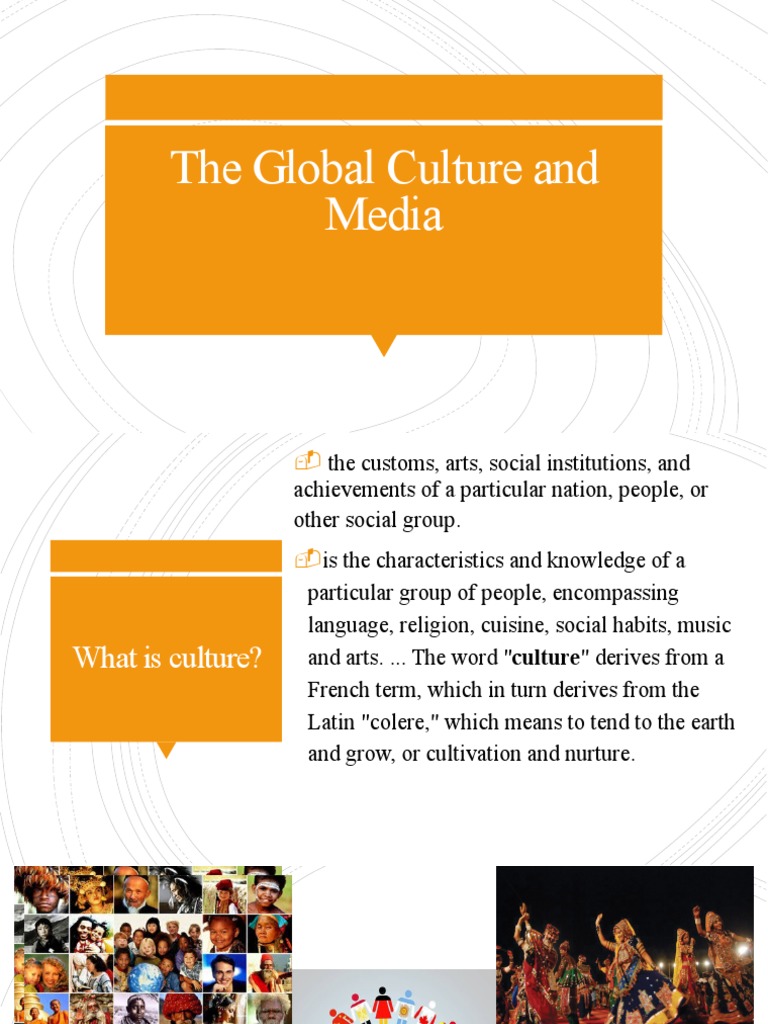 The Global Culture And Media Mass Media Television