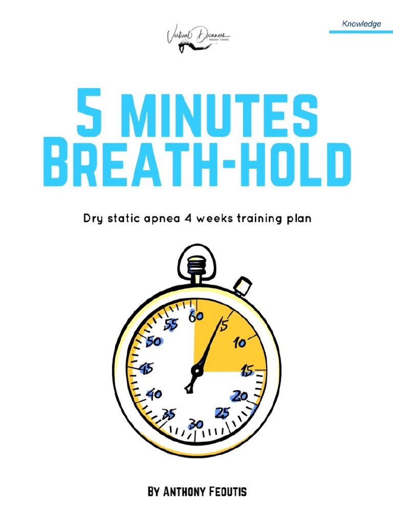 Hold Your Breath For 5 Minutes PDF Breathing Thorax