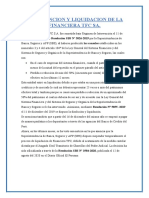 Intervencion y Liquidacion de La Financiera TFC S.A.