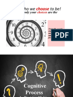 Cognitive Process in Decision Making