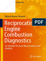 Reciprocating Engine Combustion Diagnostics In-Cylinder Pressure Measurement and Analysis by Rakesh Kumar Maurya PDF