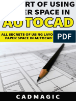 The Art of Using Paper Space in AutoCAD, All Secrets of Using Layout Tab and Paper Space in AutoCAD 2010 To 2020 PDF