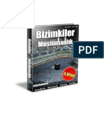 Anadolu Merkezli Dünya Tarihi: Bizimkiler - 6. Kitap - Müslümanlık