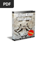 Anadolu Merkezli Dünya Tarihi: Bizimkiler - 9. Kitap Selcuklular