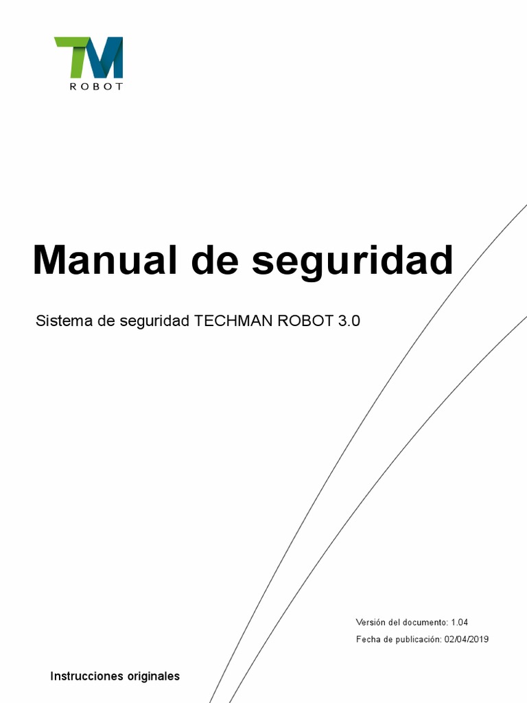 Safety Manual - TECHMAN ROBOT Safety System 3.0 - ES | PDF | Robot ...