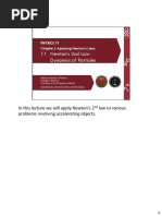 Lecture 11 - Newton - Â - S 2nd Law Dynamics of Particles PDF