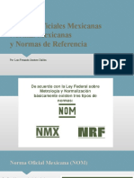 Normas Oficiales Mexicanas, Normas Mexicanas y Normas de Referencia