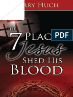 Larry Huch - The 7 Places Jesus Shed His Blood.pdf