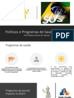 Políticas e Programas de Saúde No Brasil 13 MAIO