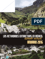 Las Actividades Extractivas en México - Estado Actual. Anuario 2016