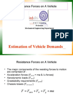 Estimation of Vehicle Demands: Resistance Forces On A Vehicle