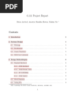 6.111 Project Report: Brian Axelrod, Amartya Shankha Biswas, Xinkun Nie